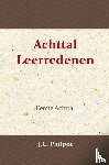 Philpot, J.C. - Eerste Achttal Leerredenen