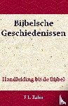 Zahn, F.L. - Bijbelsche Geschiedenissen