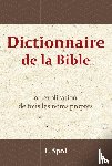 Spol, E. - Dictionnaire de la Bible - ou explication de tous les noms propres
