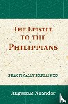 Neander, Augustus - The Epistle to the Philippians