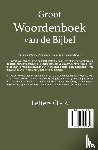 Moll, W., Veth, P.J., Domela Nieuwenhuis, F.J. - Groot Woordenboek van de Bijbel O-Z