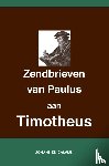 Calvijn, Johannes - Uitlegging op de Zendbrieven van Paulus aan Timotheüs