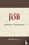 Pierik s.j., R.J. - Het Boek Job - naar het Hebreeuws - letterlijk vertaald