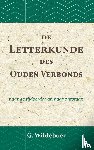 Wildeboer, G. - De letterkunde des Ouden Verbonds