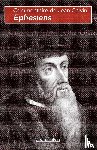 Calvin, Jean - Ephesiens