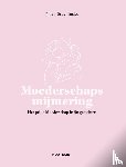 Bruyninckx, Jolien - Moederschapsmijmering