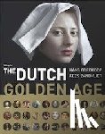 Goedkoop, Hans, Zandvliet, Kees - The Dutch Golden Age