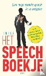 Hudig, Huib - Het speechboekje - een inspirerende speech in 10 stappen
