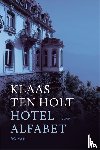 Holt, Klaas ten - Hotel Alfabet