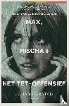 Harstad, Johan - Max, Mischa & het Tet-offensief
