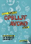 Noorlandt, Thijs - Het grote opblijfavondboek