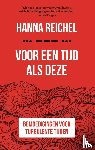 Reichel, Hanna - Voor een tijd als deze