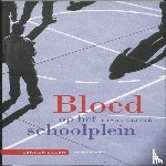 Geleyn, Frank - Bloed op het schoolplein