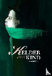 Dieltiens, Kristien - Kelderkind