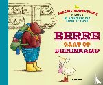 Berebrouckx, Annemie - Berre gaat op berenkamp