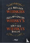 Ludwich, Patrick, Puype, Karel - Alle Belgische Whisky's