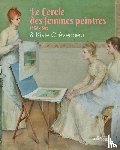  - Le Cercle des Femmes Peintres ft Kikie Crèvecœur
