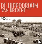 Mahieu, Erwin, Huygebaert, Viviane - De verdwenen hippodroom van Bredene