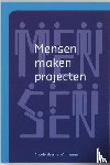 Bremer-Ammann, Nicole - Mensen maken projecten