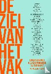  - De ziel van het vak