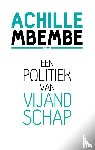 Mbembe, Achille - Een politiek van vijandschap