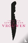 Vogel, Vivienne de - Geweld door vrouwen - motieven en verklaringen