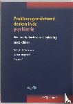  - Probleemgeoriënteerd denken in de psychiatrie - een praktijkboek voor de opleiding en de kliniek