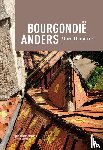 Demeyer, Marc - Bourgondië anders - een culturele reis
