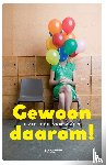 Van Aken, Brigitte - Gewoon daarom!