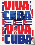 Tieleman, Dirk, Baten, Lut - ¡Viva Cuba! - 60 jaar revolutie