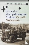 Berends, P. - Een andere kijk op de slag om Arnhem
