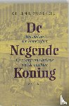 Ouweneel, Willem J. - De Negende Koning