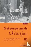 Kikkert, J.G. - Geheimen van de Oranjes - minder bekende episoden uit de geschiedenis van het Huis Oranje-Nassau