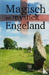 Geysen, C. - Magisch en mystiek Engeland