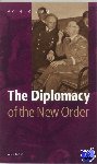 Stam, Anton - The diplomacy of the New Order