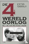 Siebelt, P. - De Vierde Wereldoorlog