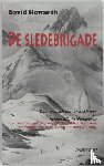 Howarth, D. - De Sledebrigade