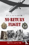 Walburgh Schmidt, H. - No Return Flight