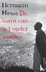 Hesse, Hermann - De kunst van het ouder worden