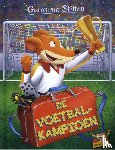 Stilton, Geronimo - De voetbalkampioen