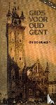 Deseyn, G. - Gids voor Oud Gent