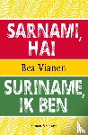 Vianen, Bea - Suriname, ik ben