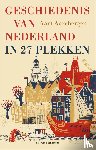 Aarsbergen, Aart - Geschiedenis van Nederland in 27 plekken