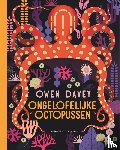 Davey, Owen - Ongelofelijke octopussen