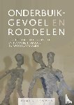 Feddes, Rinus - Onderbuikgevoel en roddelen - Een interactief perspectief op roddelen, roddel en roddelverhalen
