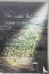 Jannink, N.H. - Het kind dat niet voor niets leefde