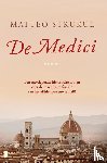 Strukul, Matteo - De Medici - Een meeslepende historische roman over de machtigste familie van het vijftiende-eeuwse Italië