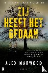 Marwood, Alex - Zij heeft het gedaan
