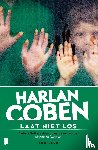 Coben, Harlan - Laat niet los