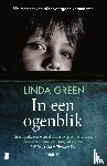 Green, Linda - In een ogenblik